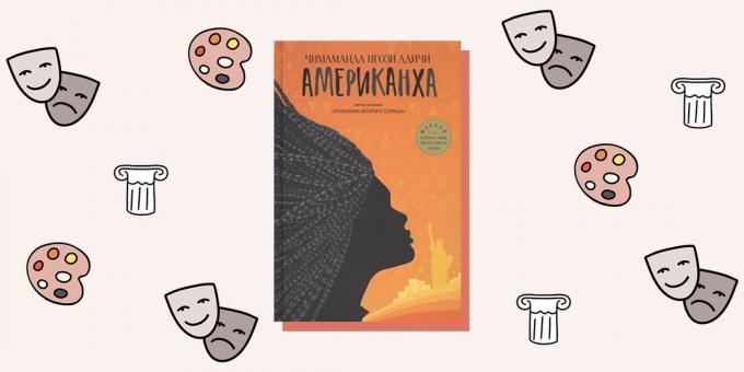 "Amerikanha" Chimamanda Adichie