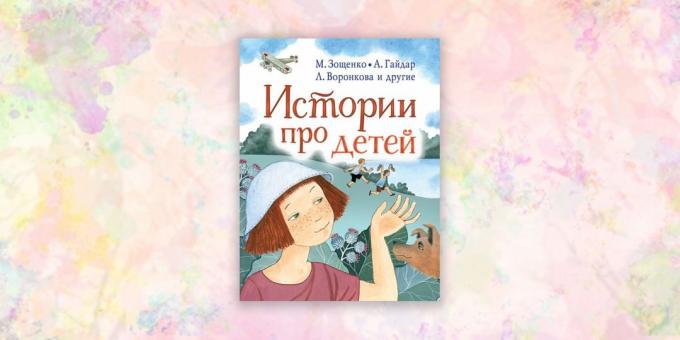 dětské knihy: „Příběhy o děti,“ Valentina Oseeva