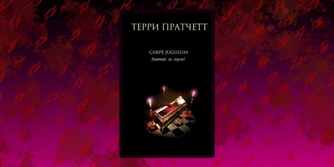 Knihy o upírech: «Carpe Jugulum. Go For The Throat“, Terry Pratchett