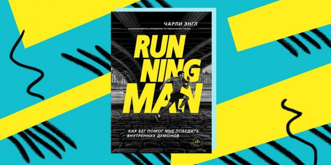 Jak porazit závislost: „Running Man“, příběh Charlie Engle