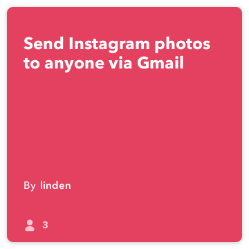 IFTTT Recept: Odeslat Instagram fotografií komukoliv přes Gmail připojí Instagram na gmail